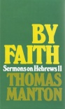 By Faith: Sermons on Hebrews 11